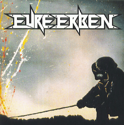 Eure Erben : Eure Erben